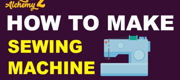 How to Make a Sewing Machine in Little Alchemy 2