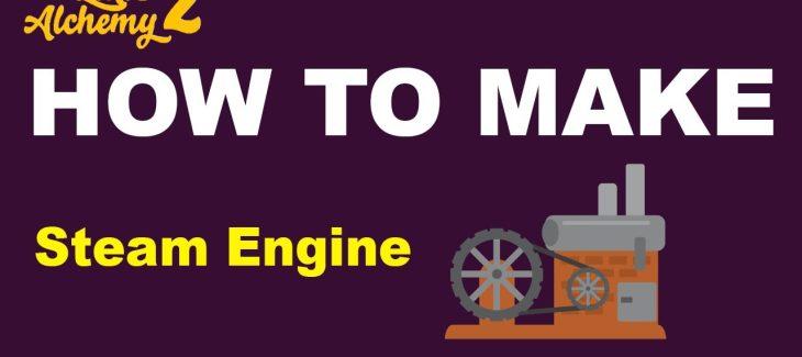 How to Make a Steam Engine in Little Alchemy 2
