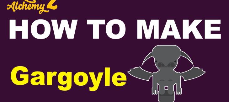 How to Make a Gargoyle in Little Alchemy 2
