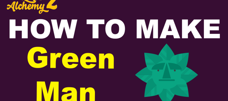 How to Make a Green Man in Little Alchemy 2