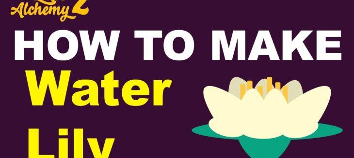 How to Make a Water Lily in Little Alchemy 2