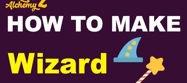 How to Make a Wizard in Little Alchemy 2