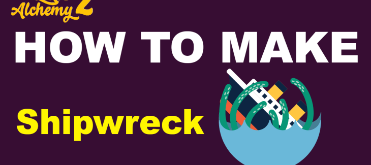 How to Make a Shipwreck in Little Alchemy 2