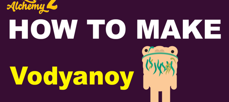 How to Make a Vodyanoy in Little Alchemy 2